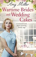 Vojnové nevesty a svadobné torty - Wartime Brides and Wedding Cakes