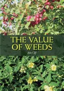 The Value of Weeds (Hodnota burín) - The Value of Weeds