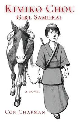 Kimiko Chou, dievča samuraj - Kimiko Chou, Girl Samurai