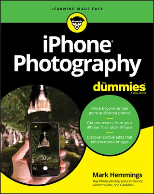 Fotografovanie s iPhonom pre pokročilých - iPhone Photography for Dummies