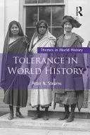 Tolerancia vo svetových dejinách - Tolerance in World History