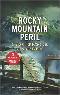 Nebezpečenstvo Skalnatých hôr - Rocky Mountain Peril