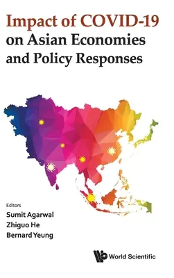 Vplyv Covid-19 na ázijské ekonomiky a politické reakcie - Impact of Covid-19 on Asian Economies and Policy Responses