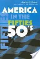 Amerika v päťdesiatych rokoch - America in the Fifties