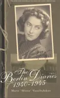 Berlínske denníky 1940-45 - Berlin Diaries 1940-45