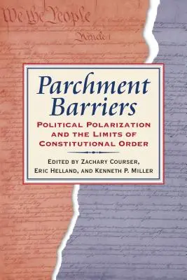 Pergamenové bariéry: Politická polarizácia a hranice ústavného poriadku - Parchment Barriers: Political Polarization and the Limits of Constitutional Order