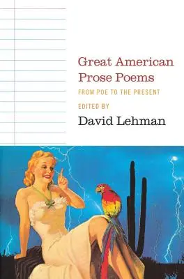 Veľké americké básne v próze: Od Poea po súčasnosť - Great American Prose Poems: From Poe to the Present