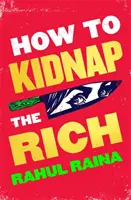 Ako uniesť bohatého - How to Kidnap the Rich