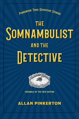 Detektív a somnambul - The Detective and the Somnambulist