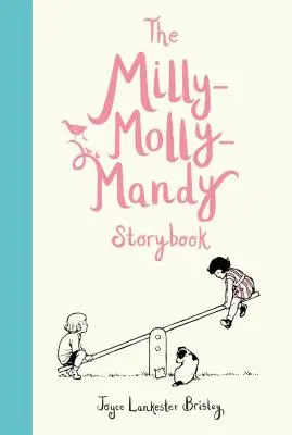 Príbehová kniha Milly-Molly-Mandy - The Milly-Molly-Mandy Storybook