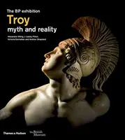 Trója: mýtus a skutočnosť - Troy: myth and reality