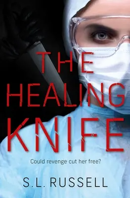 Liečivý nôž: Mohla by ju pomsta oslobodiť? - The Healing Knife: Could Revenge Cut Her Free?