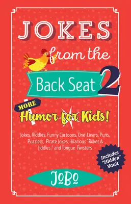 Vtipy zo zadného sedadla 2: Viac humoru pre deti! - Jokes from the Back Seat 2: More Humor for Kids!