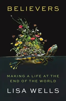 Veriaci: Život na konci sveta - Believers: Making a Life at the End of the World