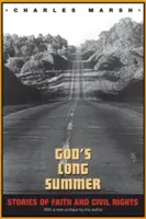 Božie dlhé leto: Príbehy o viere a občianskych právach - God's Long Summer: Stories of Faith and Civil Rights