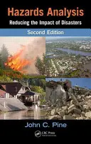 Analýza rizík: Zníženie vplyvu katastrof - Hazards Analysis: Reducing the Impact of Disasters