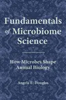 Základy vedy o mikrobióme: Ako mikróby formujú biológiu živočíchov - Fundamentals of Microbiome Science: How Microbes Shape Animal Biology