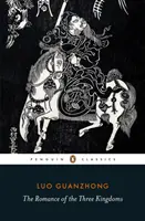 Román o troch kráľovstvách - The Romance of the Three Kingdoms