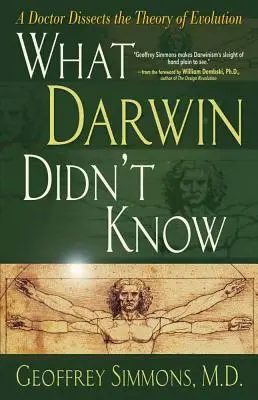 Čo Darwin nevedel - What Darwin Didn't Know
