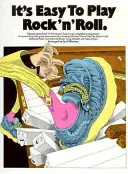 Je ľahké hrať rock'n'roll - It's Easy to Play Rock 'n' Roll