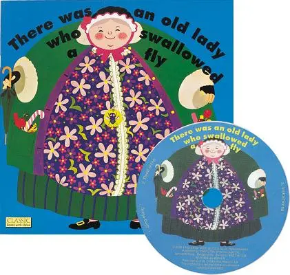 Bola jedna stará dáma, ktorá zhltla muchu [s CD] - There Was an Old Lady Who Swallowed a Fly [With CD]