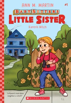 Karenina čarodejnica (Baby-Sitters Little Sister #1), 1 - Karen's Witch (Baby-Sitters Little Sister #1), 1