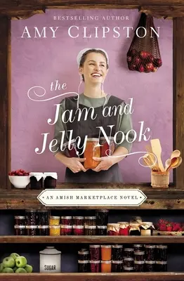 Kútik s džemom a želé - The Jam and Jelly Nook