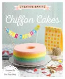 Kreatívne pečenie: Šifónové koláče - Creative Baking: Chiffon Cakes