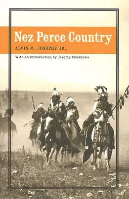 Krajina Nez Perce - Nez Perce Country