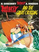 Asterix: Asterix a veľký prechod - album 22 - Asterix: Asterix and The Great Crossing - Album 22