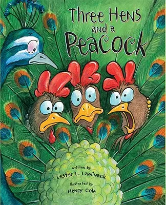 Tri sliepky a páv - Three Hens and a Peacock