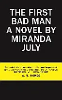 Prvý zlý muž - First Bad Man