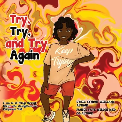 Skúšaj, skúšaj a ešte raz skúšaj - Try, Try, and Try Again