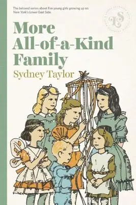 Viac o knihe All-Of-A-Kind Family - More All-Of-A-Kind Family