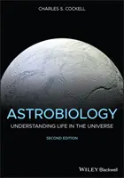 Astrobiológia: Pochopenie života vo vesmíre - Astrobiology: Understanding Life in the Universe
