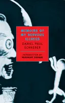 Spomienky na moju nervovú chorobu - Memoirs of My Nervous Illness