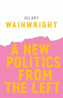 Nová politika zľava - A New Politics from the Left