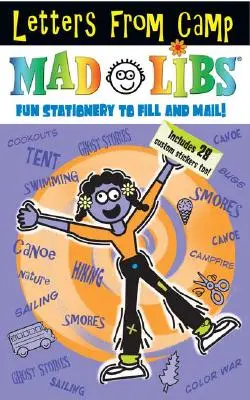 Listy z tábora Mad Libs: Písacie potreby na vyplnenie a odoslanie! [so samolepkami] - Letters from Camp Mad Libs: Stationery to Fill Out and Send! [With Stickers]