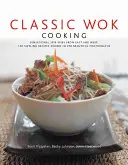 Klasické varenie vo woku - Classic Wok Cooking