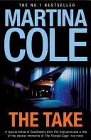 Take - strhujúci kriminálny thriller o rodinných lžiach a zrade - Take - A gripping crime thriller of family lies and betrayal
