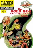 Zlatý chrobák a iné príbehy: (obsahuje Zlatého chrobáka, Rozprávkové srdce, Sud Amontillado) - The Gold Bug and Other Stories: (Includes the Gold Bug, the Tell-Tale Heart, the Cask of Amontillado)