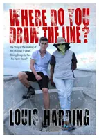 Kde nakreslíte hranicu? - Užívanie drog pre zábavu - Where Do You Draw the Line? - Doing Drugs for Fun