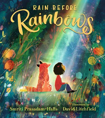 Dážď pred dúhou - Rain Before Rainbows