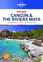 Lonely Planet Pocket Cancun & Riviera Maya 1 - Lonely Planet Pocket Cancun & the Riviera Maya 1