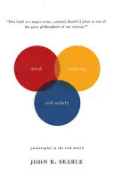 Myseľ, jazyk a spoločnosť: Filozofia v reálnom svete - Mind, Language and Society: Philosophy in the Real World