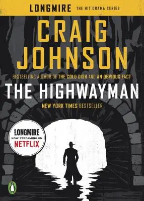 Diaľničiar: Príbeh o Longmirovi - The Highwayman: A Longmire Story