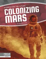 Kolonizácia Marsu - Colonizing Mars