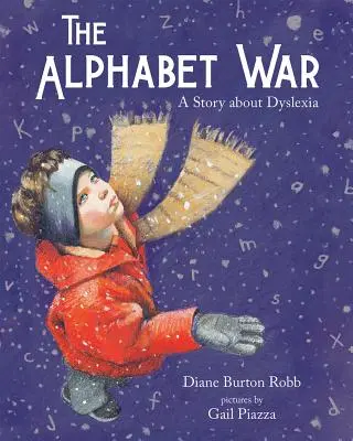 Abecedná vojna: Príbeh o dyslexii - The Alphabet War: A Story about Dyslexia