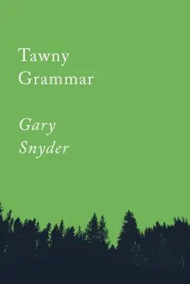 Tavá gramatika: Eseje - Tawny Grammar: Essays