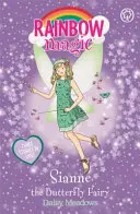 Dúhová mágia: Sianne, motýlia víla - špeciál - Rainbow Magic: Sianne the Butterfly Fairy - Special